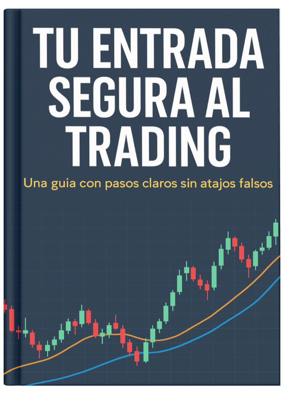 Tu entrada segura al trading